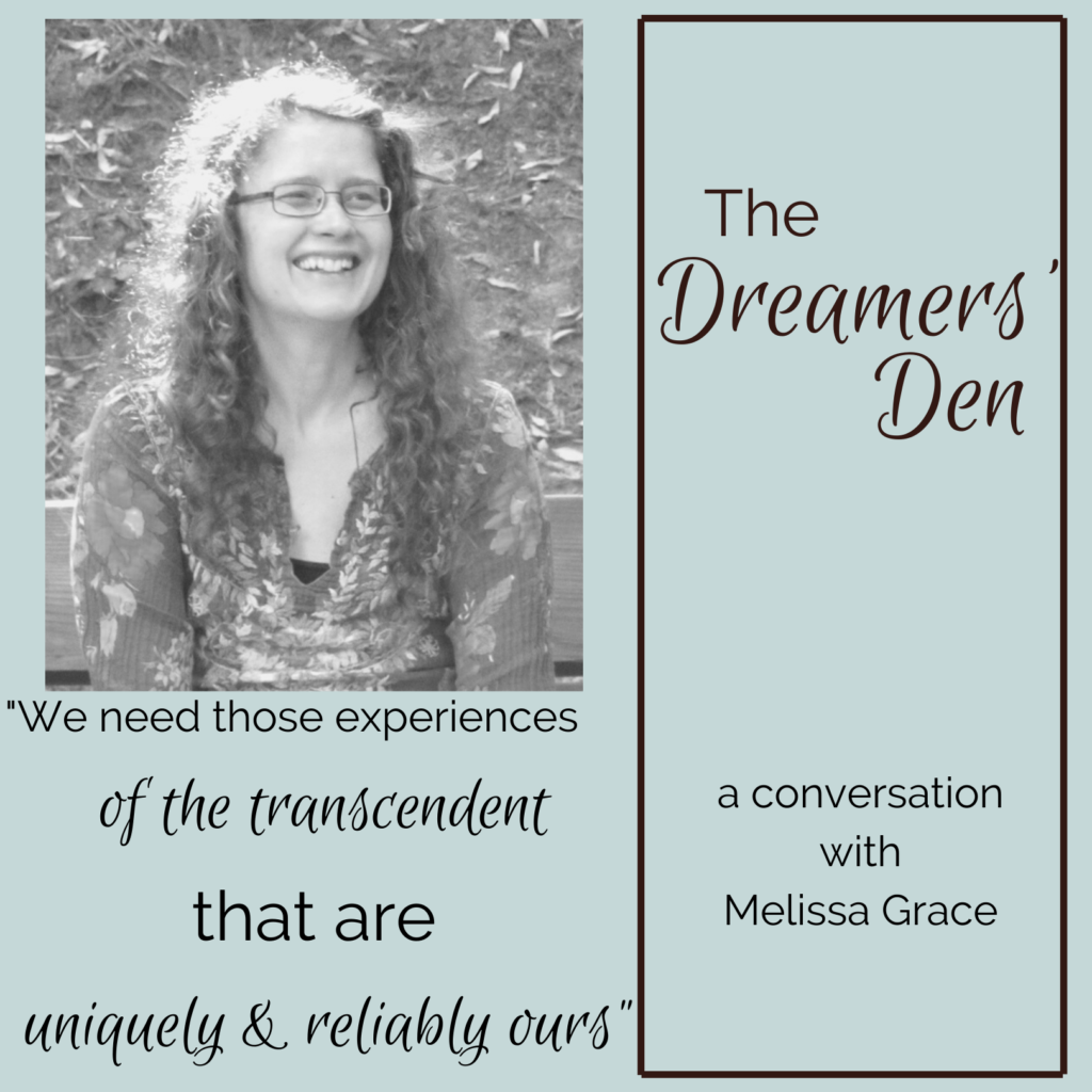 Melissa Grace Dreamers Den Podcast Interview with Leilani Navar www.thedreamersden.org